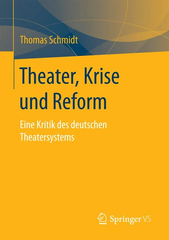 Theater, Krise und Reform: Eine Kritik des deutschen Theatersystems - Image 1