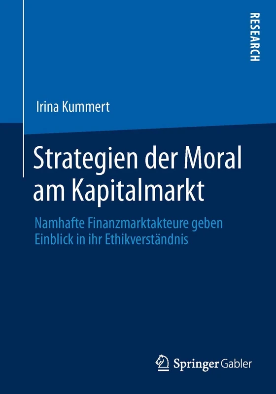 Strategien der Moral am Kapitalmarkt: Namhafte Finanzmarktakteure geben Einblick in ihr Ethikverständnis