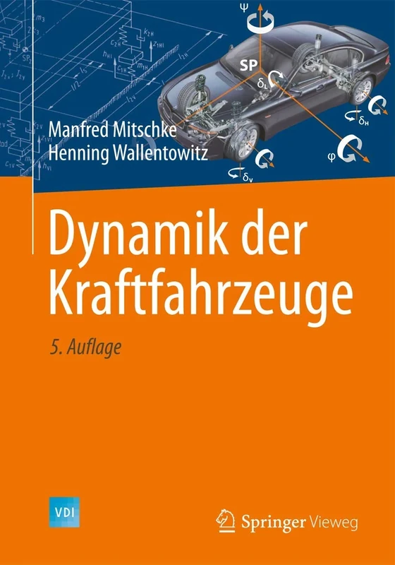 Dynamik der Kraftfahrzeuge (VDI-Buch)