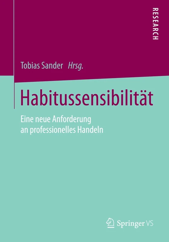 Habitussensibilität: Eine neue Anforderung an professionelles Handeln - Image 1