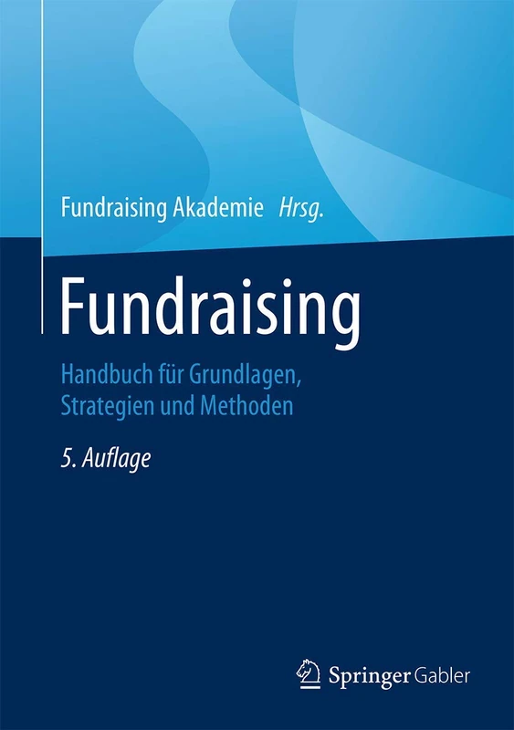 Fundraising: Handbuch für Grundlagen, Strategien und Methoden - Image 1