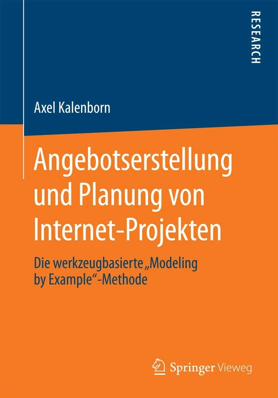 Angebotserstellung und Planung von Internet-Projekten: Die werkzeugbasierte "Modeling by Example"-Methode - Image 1