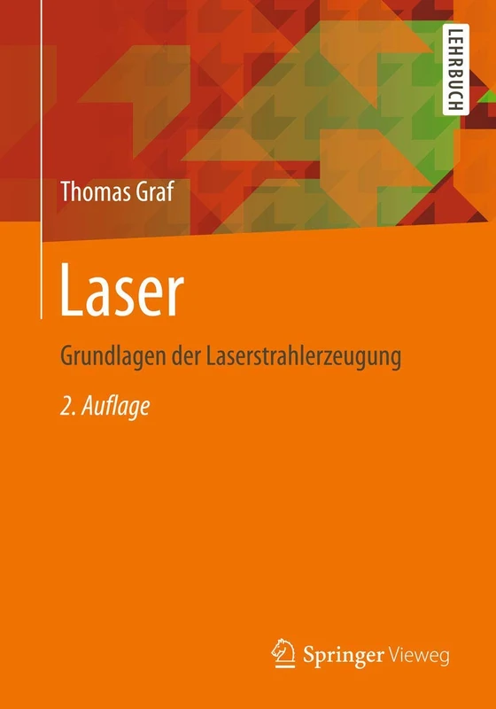 Laser: Grundlagen der Laserstrahlerzeugung - Image 1