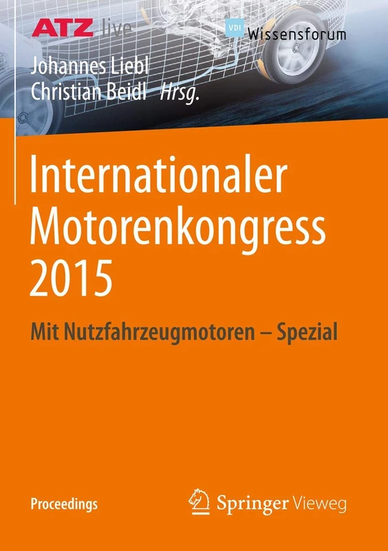 Internationaler Motorenkongress 2015: Mit Nutzfahrzeugmotoren - Spezial (Proceedings)