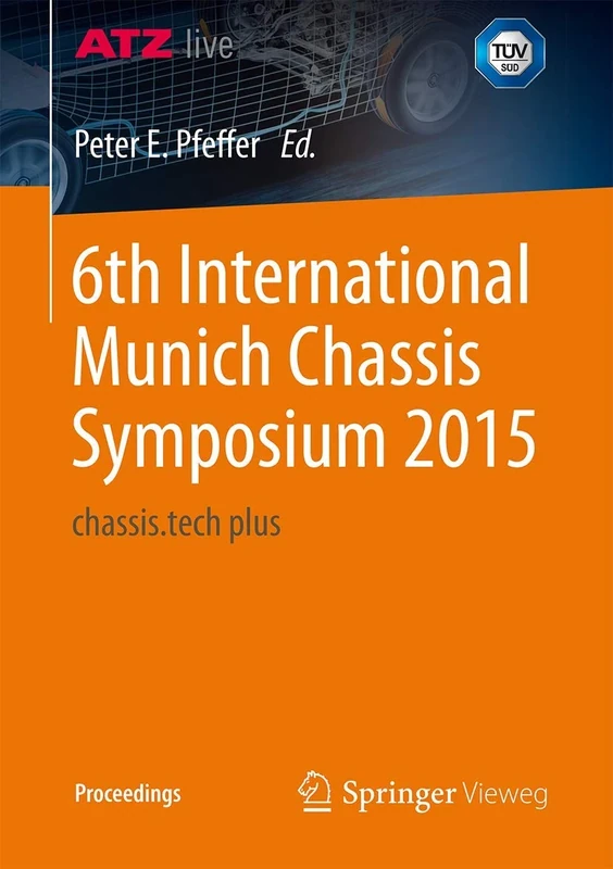 6th International Munich Chassis Symposium 2015: chassis.tech plus (Proceedings)