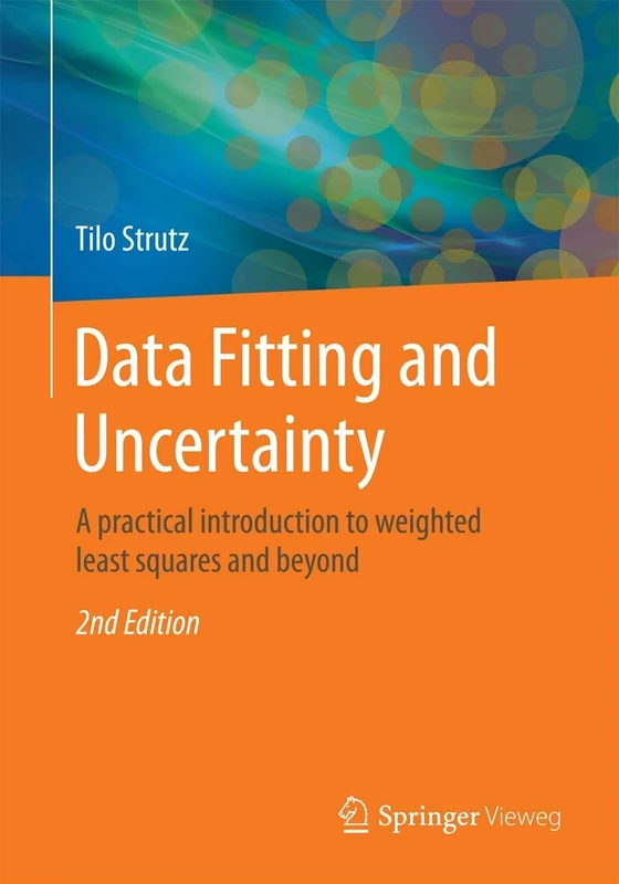 Data Fitting and Uncertainty: A practical introduction to weighted least squares and beyond