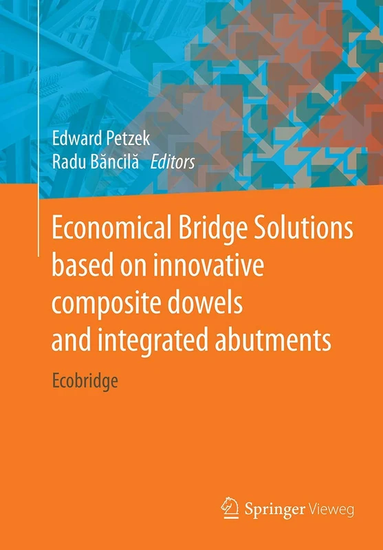 Economical Bridge Solutions based on innovative composite dowels and integrated abutments: Ecobridge