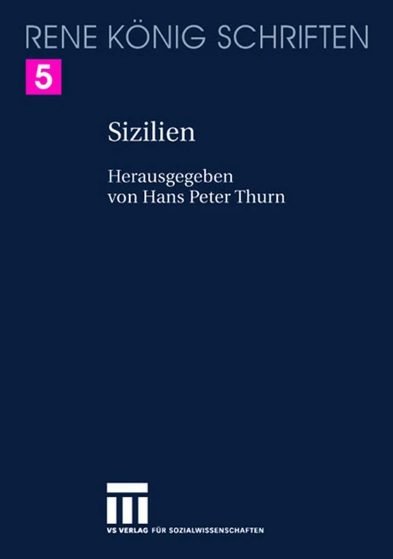 Sizilien: Ein Buch von Städten und Höhlen, von Fels und Lava und von der großen Freiheit des Vulkans