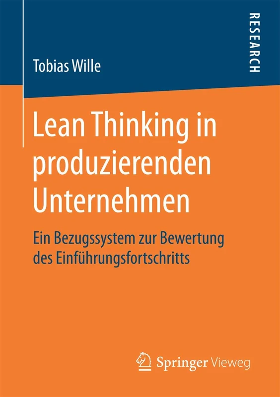 Lean Thinking in produzierenden Unternehmen: Ein Bezugssystem zur Bewertung des Einführungsfortschritts - Image 1