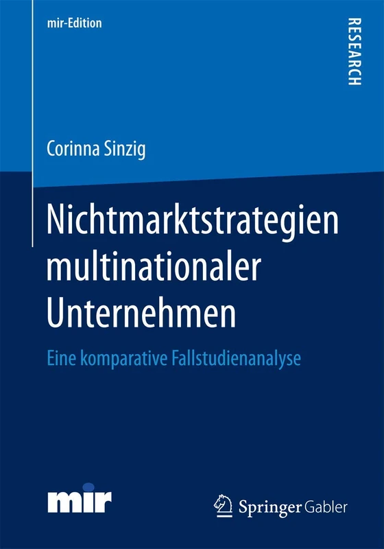 Nichtmarktstrategien multinationaler Unternehmen: Eine komparative Fallstudienanalyse (mir-Edition) - Image 1