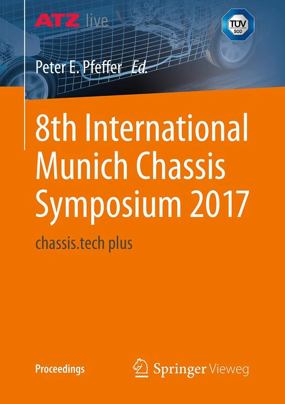 8th International Munich Chassis Symposium 2017: chassis.tech plus (Proceedings)