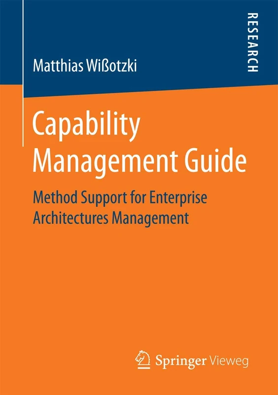 Capability Management Guide: Method Support for Enterprise Architectures Management
