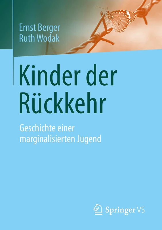 Kinder der Rückkehr: Geschichte einer marginalisierten Jugend