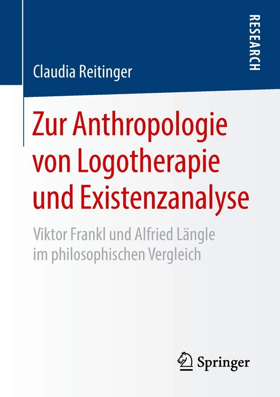 Zur Anthropologie von Logotherapie und Existenzanalyse: Viktor Frankl und Alfried Längle im philosophischen Vergleich - Image 1