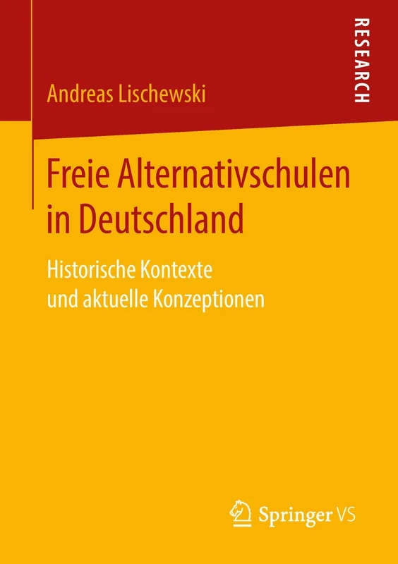 Freie Alternativschulen in Deutschland: Historische Kontexte und aktuelle Konzeptionen - Image 1