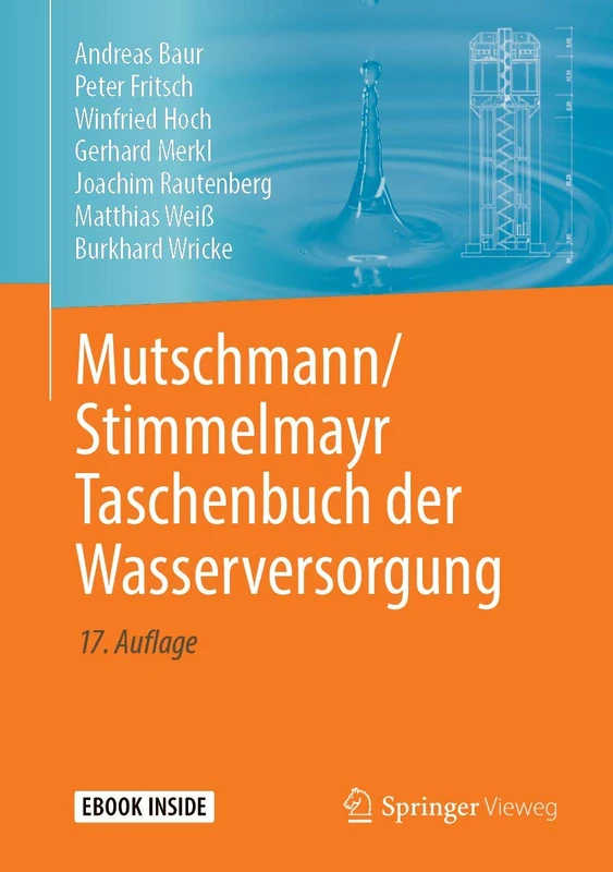Mutschmann/Stimmelmayr Taschenbuch der Wasserversorgung: Includes Digital Download