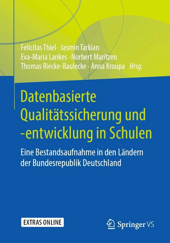 Datenbasierte Qualitätssicherung und -entwicklung in Schulen: Eine Bestandsaufnahme in den Ländern der Bundesrepublik Deutschland - Image 1