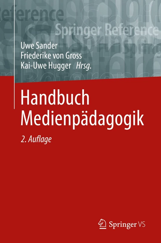 Handbuch Medienpädagogik (Springer Reference Sozialwissenschaften)