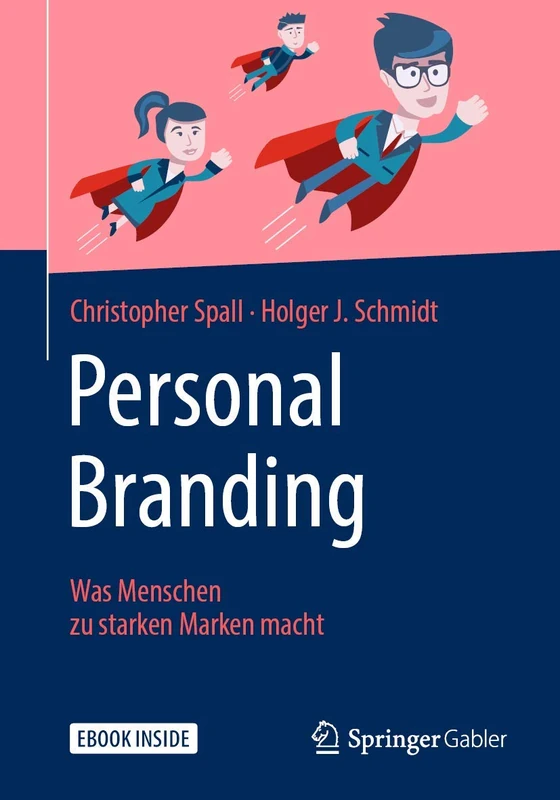 Personal Branding: Was Menschen zu starken Marken macht