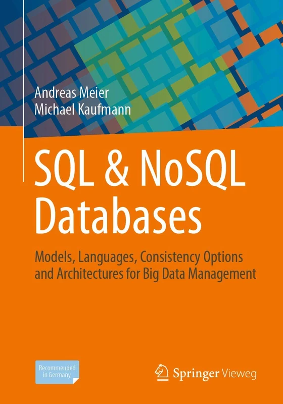 SQL & NoSQL Databases: Models, Languages, Consistency Options and Architectures for Big Data Management