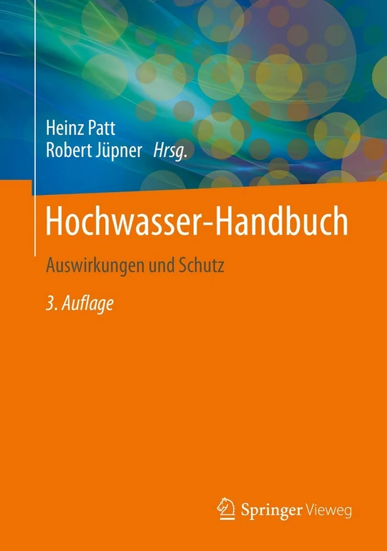 Hochwasser-Handbuch: Auswirkungen und Schutz
