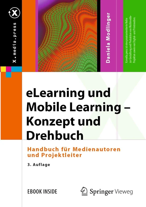 eLearning und Mobile Learning – Konzept und Drehbuch: Handbuch für Medienautoren und Projektleiter (X.media.press) - Image 1