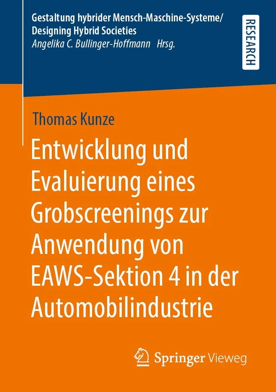 Entwicklung und Evaluierung eines Grobscreenings zur Anwendung von EAWS-Sektion 4 in der Automobilindustrie (Gestaltung hybrider Mensch-Maschine-Systeme/Designing Hybrid Societies) - Image 1