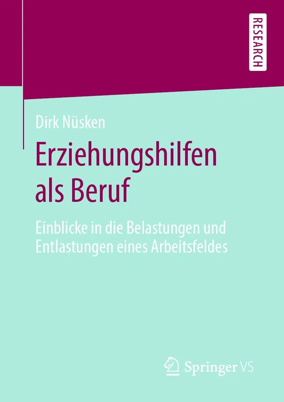 Erziehungshilfen als Beruf: Einblicke in die Belastungen und Entlastungen eines Arbeitsfeldes - Image 1
