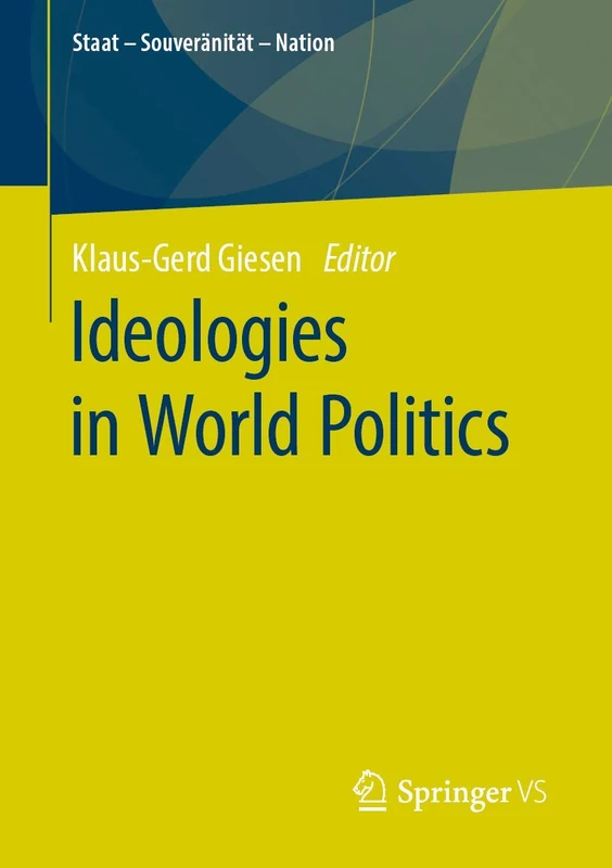 Ideologies in World Politics (Staat – Souveränität – Nation) - Image 1