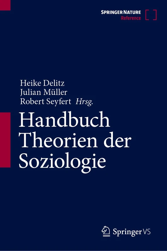 Springer VS Handbuch Theorien der Soziologie - Book