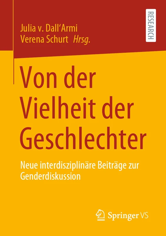 Von der Vielheit der Geschlechter: Neue interdisziplinäre Beiträge zur Genderdiskussion