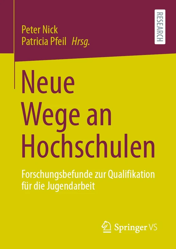 Neue Wege an Hochschulen: Forschungsbefunde zur Qualifikation für die Jugendarbeit