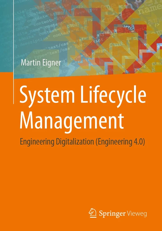System Lifecycle Management: Engineering Digitalization (Engineering 4.0)