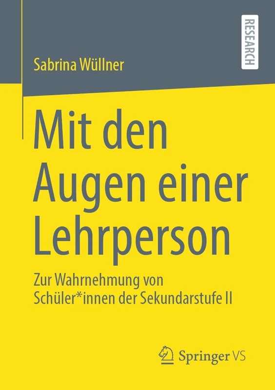 Mit den Augen einer Lehrperson: Zur Wahrnehmung von Schüler*innen der Sekundarstufe II