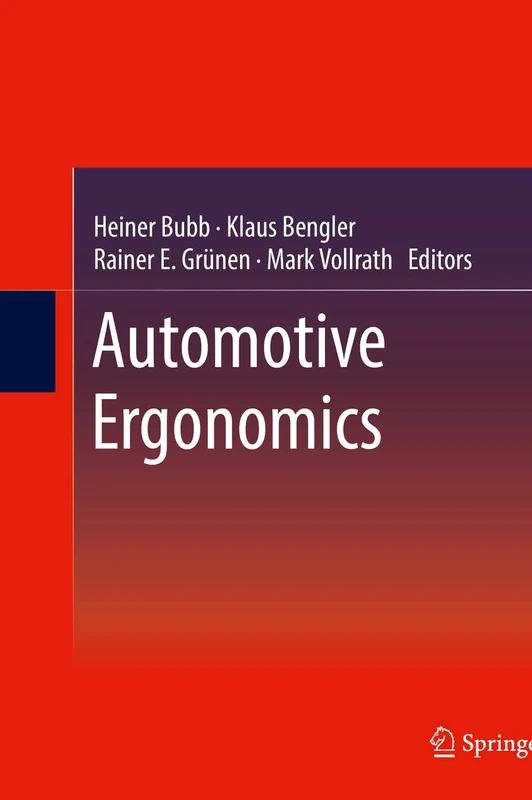 Automotive Ergonomics (ATZ/MTZ-Fachbuch)
