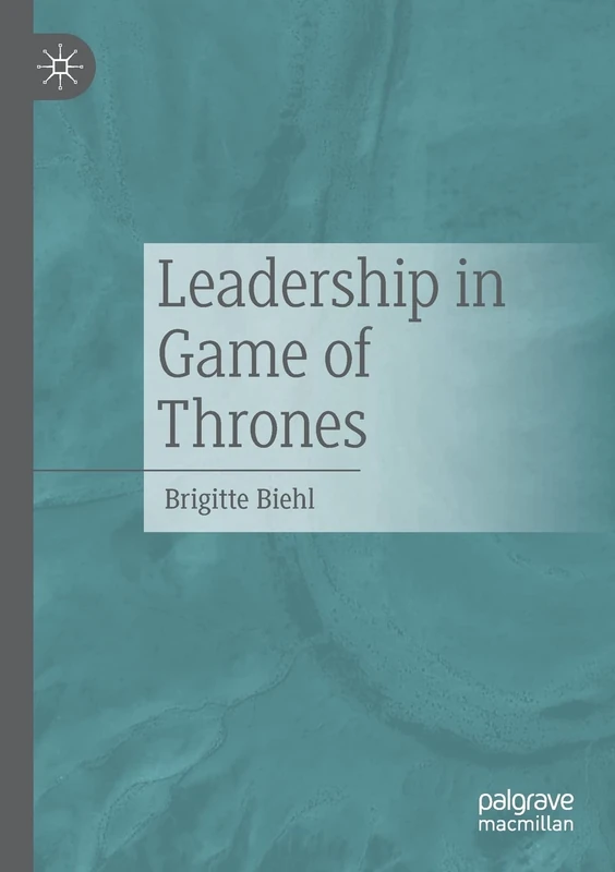Leadership in Game of Thrones - Image 1