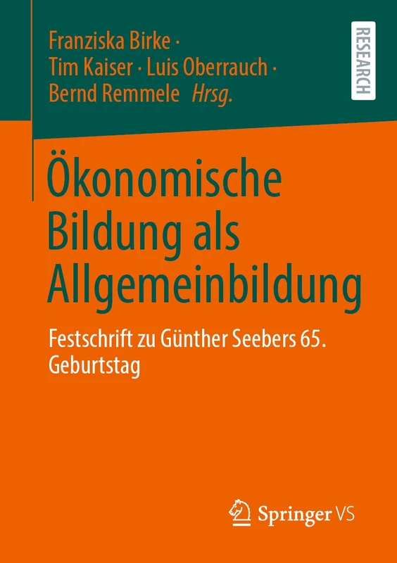 Ökonomische Bildung als Allgemeinbildung: Festschrift zu Günther Seebers 65. Geburtstag - Image 1