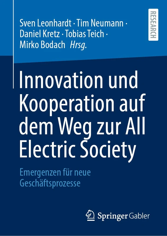 Innovation und Kooperation auf dem Weg zur All Electric Society: Emergenzen für neue Geschäftsprozesse - Image 1