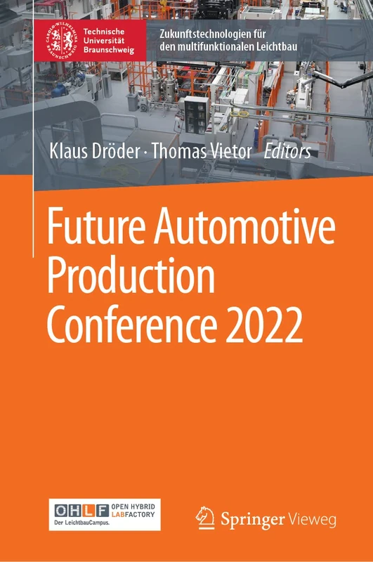 Future Automotive Production Conference 2022 (Zukunftstechnologien für den multifunktionalen Leichtbau)