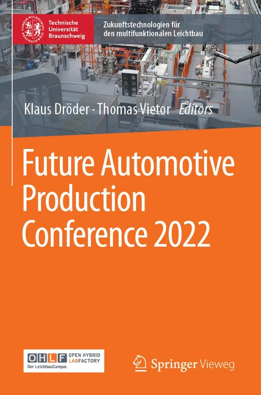 Future Automotive Production Conference 2022 (Zukunftstechnologien für den multifunktionalen Leichtbau)