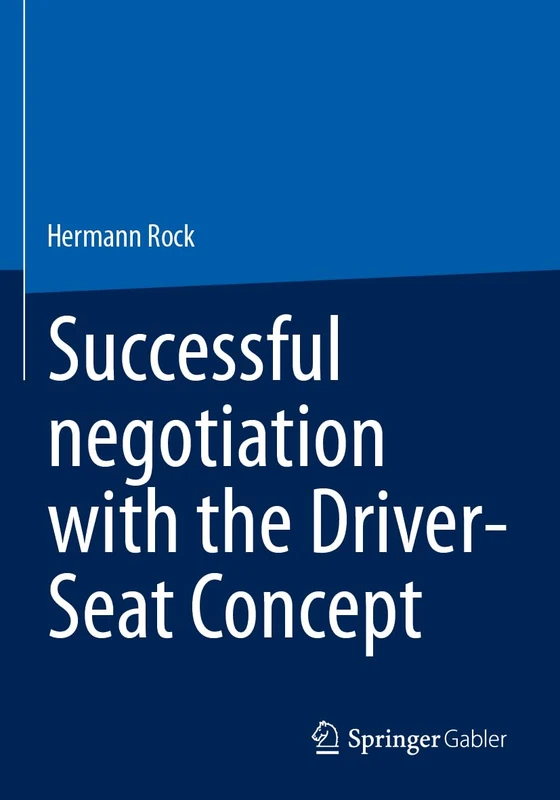 Successful negotiation with the Driver-Seat Concept - Image 1