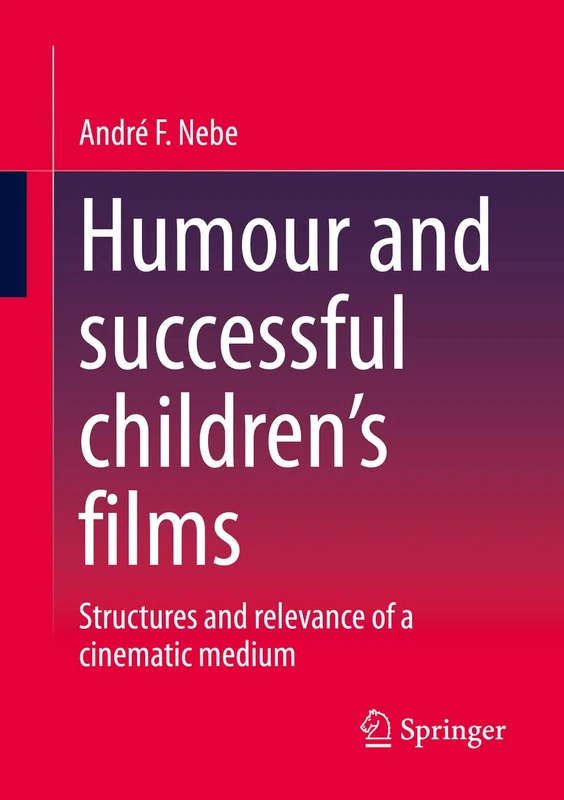 Humour and successful children's films: Structures and relevance of a cinematic medium - Image 1