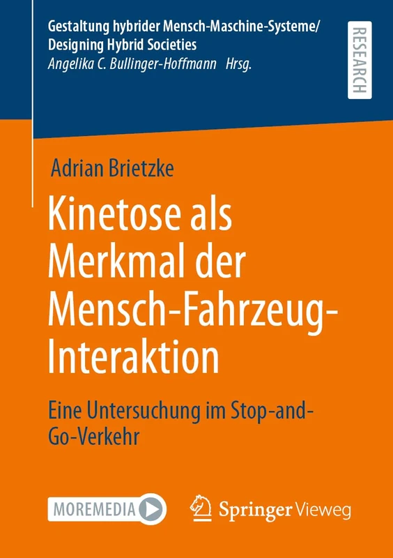 Kinetose als Merkmal der Mensch-Fahrzeug-Interaktion: Eine Untersuchung im Stop-and-Go-Verkehr (Gestaltung hybrider Mensch-Maschine-Systeme/Designing Hybrid Societies) - Image 1