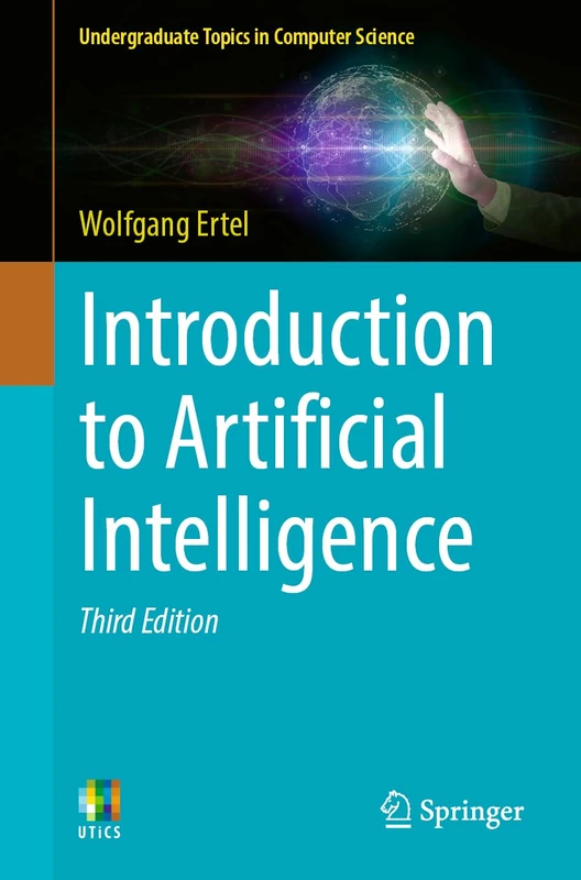 Introduction to Artificial Intelligence: Eine Praxisorientierte Einführung (Undergraduate Topics in Computer Science) - Image 1