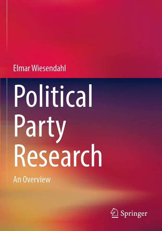 Political Party Research: An Overview