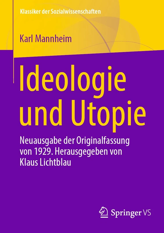 Ideologie und Utopie: Neuausgabe der Originalfassung von 1929. Herausgegeben von Klaus Lichtblau (Klassiker der Sozialwissenschaften) - Image 1