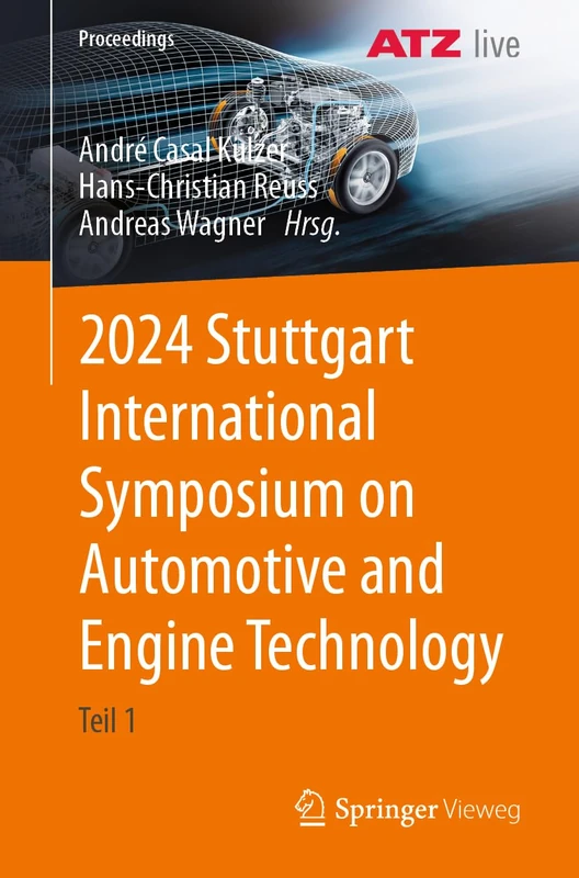 2024 Stuttgart International Symposium on Automotive and Engine Technology: Teil 1 (Proceedings)