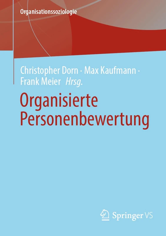 Organisierte Personenbewertung (Organisationssoziologie)