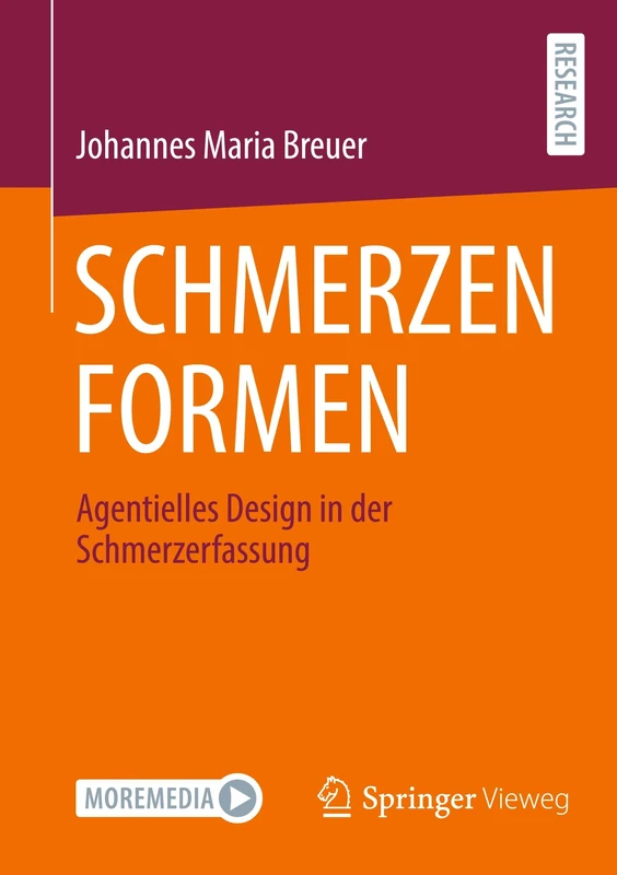 SCHMERZEN FORMEN: Agentielles Design in der Schmerzerfassung