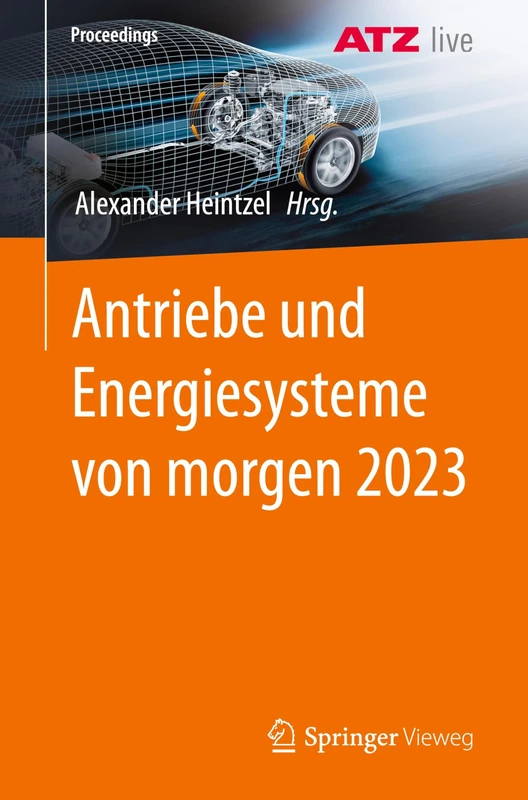 Antriebe und Energiesysteme von morgen 2023 (Proceedings)